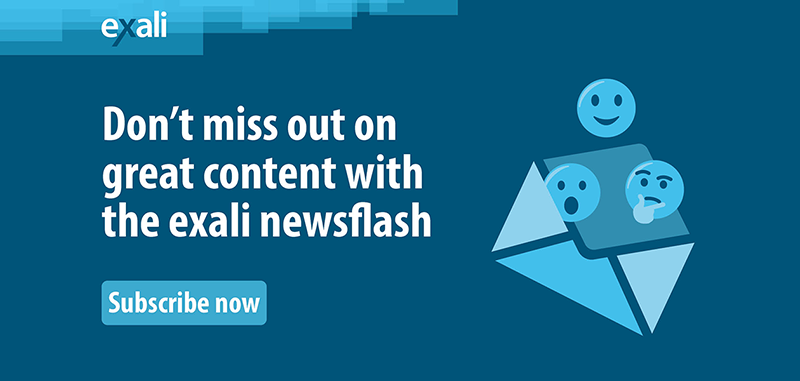 Don’t miss out on great content – subscribe the exali newsflash now